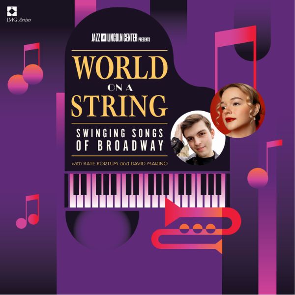 Jazz at Lincoln Center Presents World on a String
